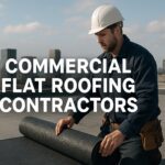 7 Essential Commercial Flat Roofing Contractors for 2026
